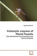 Proteolytic enzymes of Filarial Parasite di Daya Ram Pokharel edito da VDM Verlag
