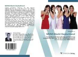 MVNO-Markt Deutschland di Philipp Mertens edito da AV Akademikerverlag