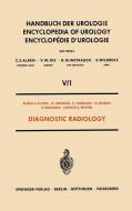 Diagnostic Radiology di R. H. Flocks, G. Jönsson, K. Lindblom, O. Olsson, R. Romanus, C. C. Winter edito da Springer-Verlag GmbH