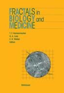 Fractals in Biology and Medicine edito da Birkhäuser Basel