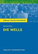 Die Welle von Morton Rhue. Textanalyse und Interpretation di Morton Rhue edito da Bange C. GmbH