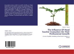 The Influence Of Head Teacher Evaluation On Their Professional Growth di Olendo L. Onono edito da LAP Lambert Academic Publishing