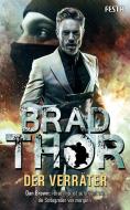 Der Verräter di Brad Thor edito da Festa Verlag