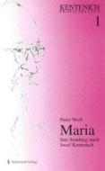 Maria di Peter Wolf edito da Schönstatt-Verlag