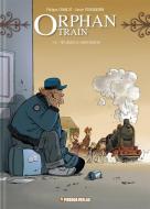 Orphan Train 07/08. Wurzeln / Abschiede di Philippe Charlot edito da Piredda Verlag