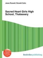Sacred Heart Girls High School, Thalassery edito da Book On Demand Ltd.