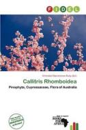 Callitris Rhomboidea edito da Fidel