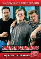 Trailer Park Boys: The Complete First Season edito da Phase 4 Films