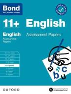 Bond 11+: Bond 11+ English Assessment Papers 8-9 Years di Lindsay edito da Oxford University Press