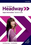 Headway: Upper-Intermediate: Teacher's Guide with Teacher's Resource Center edito da OUP Oxford
