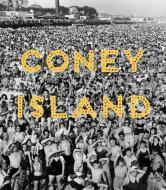Coney Island - Visions of an American Dreamland, 1861-2008 di Robin Jaffee Frank edito da Yale University Press