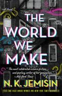 The World We Make di N. K. Jemisin edito da ORBIT
