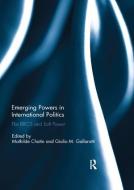 Emerging Powers in International Politics edito da Taylor & Francis Ltd