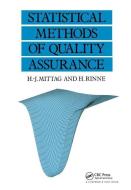 Statistical Methods Of Quality Assurance di Hans-Joachim Mittag, Horst Rinne edito da Taylor & Francis Ltd