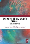 Narratives Of The War On Terror edito da Taylor & Francis Ltd