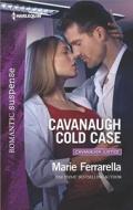Cavanaugh Cold Case di Marie Ferrarella edito da Harlequin