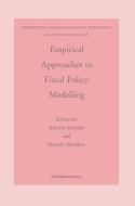 Empirical Approaches to Fiscal Policy Modelling di Alberto Heimler, Daniele Meulders edito da Springer Netherlands