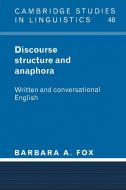 Discourse Structure and Anaphora di Barbara A. Fox edito da Cambridge University Press