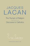 The Triumph of Religion di Jacques Lacan edito da Polity Press