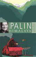 Himalaya di Michael Palin edito da Orion Publishing Co