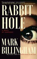 Rabbit Hole di Mark Billingham edito da ATLANTIC MONTHLY PR