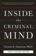 Inside The Criminal Mind di Stanton Samenow edito da Random House USA Inc