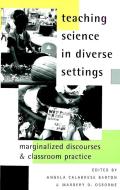 Teaching Science in Diverse Settings edito da Lang, Peter