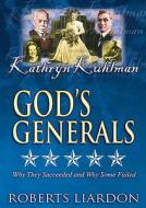 Gods Generals V11 di Roberts Liardon edito da Whitaker House,u.s.