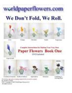 We Don't Fold We Roll. di MR Arnold Drake World edito da World Paper Flowers