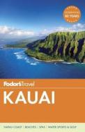 Fodor's Kauai di Fodor's edito da Random House Usa Inc