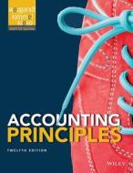 Accounting Principles di Jerry J. Weygandt, Paul D. Kimmel, Donald E. Kieso edito da Wiley