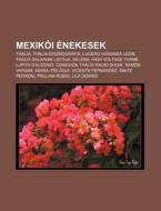 Mexik I Nekesek: Thal A, Thal A-diszkog di Forr?'s Wikipedia edito da Books LLC, Wiki Series