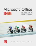 Microsoft Office 365: In Practice, 2019 Edition di Randy Nordell edito da MCGRAW HILL BOOK CO