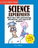 Science Experiments di H. J. Press edito da Sterling