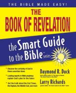 Revelation Smart Guide di Larry Richards edito da Nelson Reference & Electronic Publishing
