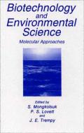 Biotechnology and Environmental Science edito da Springer US