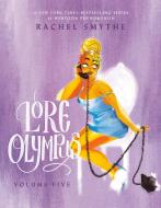 Lore Olympus: Volume Five: UK Edition di Rachel Smythe edito da Cornerstone