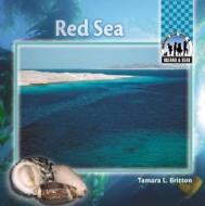 Red Sea di Tamara L. Britton edito da Checkerboard Books