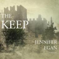 The Keep di Jennifer Egan edito da BBC Audiobooks