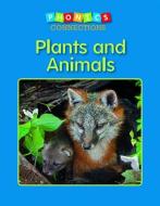 Plants and Animals di Nancy Leber edito da CAPSTONE CLASSROOM