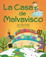 La Casa de Malvavisco: Un Libro Para Niños, Acerca De La Importancia De La Creatividad di Temi Díaz edito da CLEVELAND STATE UNIV POETRY CT