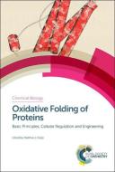 Oxidative Folding of Proteins edito da Royal Society of Chemistry