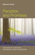 Paradise and Promises di Marlowe Sand edito da John Hunt Publishing
