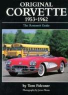 Original Corvette, 1953-62 di Thomas Falconer edito da Motorbooks International