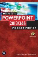 Microsoft PowerPoint 2013 Pocket Primer [With CDROM] di Theodor Richardson edito da Mercury Learning & Information