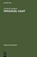 Immanuel Kant di Friedrich Kaulbach edito da Gruyter, Walter de GmbH