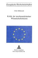 Kritik der psychoanalytischen Wissenschaftstheorie di Ulrich Möllenstedt edito da P.I.E.