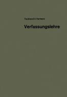 Verfassungslehre di Ferdinand Aloys Hermens edito da VS Verlag für Sozialwissenschaften