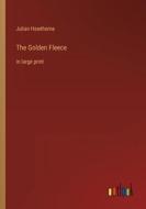 The Golden Fleece di Julian Hawthorne edito da Outlook Verlag
