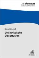 Die juristische Dissertation di Daria Bayer, Jan-Robert Schmidt edito da Beck C. H.